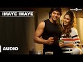 Official Imaye Imaye Full Song Audio Raja Rani Aarya Jai Nayanthara Nazriya Nazim