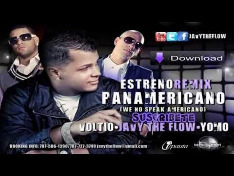 Javy The Flow Ft. Voltio & Yomo - We No Speak Americano