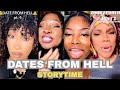 A Must Watch: TikTokers Share Their WORST Dates from HELL #storytime #fafo #dates