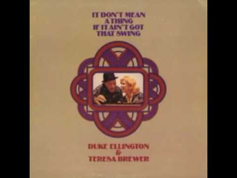 Teresa Brewer & Duke Ellington - I've Got To Be A Rug Cutter (1973)