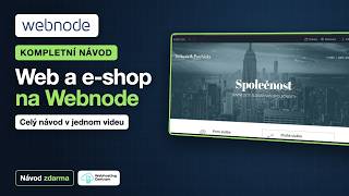 🔥 Webnode tutoriál: vytvoření webových stránek nebo e-shopu nebylo nikdy jednodu