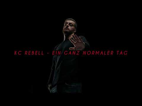 Kc Rebell - ein ganz normaler Tag (Acapella)
