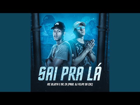 Sai pra Lá