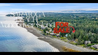 Now for SALE on SARATOGA BEACH Vancouver Island 8809 Driftwood Road