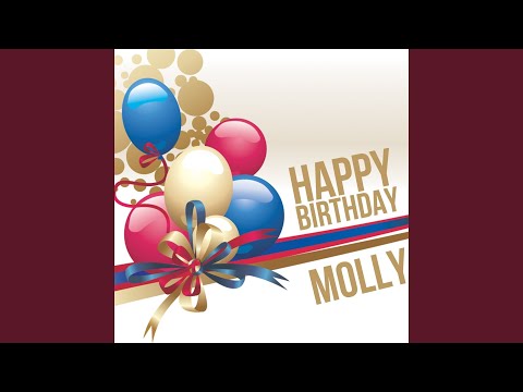 Happy Birthday Molly