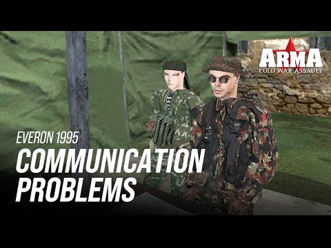 ARMA: CWA | Everon 1995 #3 "Communication Problems"