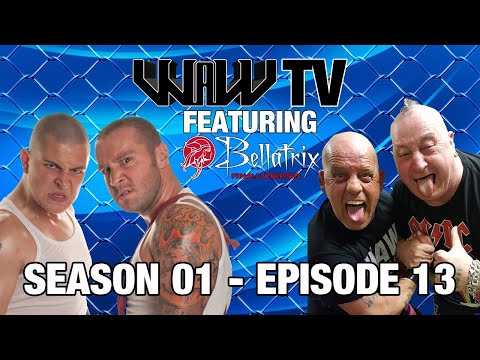 WAW TV Featuring Bellatrix | Season 01 | Episode 13
