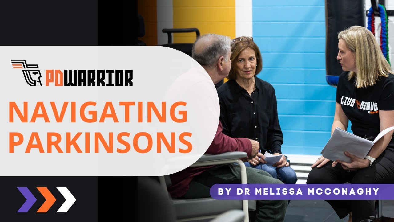 Navigating Parkinson's by PD Warrior, Founder, Melissa McConaghy 2025