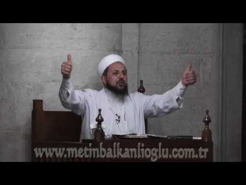 metin balkanlıoğlu hocaefendi 06 12 2016 nişanca camii sohbeti