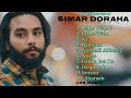 Simar Doraha All New Songs 2024 Latest Panjabi Songs 2024 Simar Doraha Audio Jukebox 2024