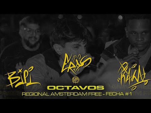 BIPI v EROS v RAKA [Octavos] – Regional Amsterdam Free – Fecha 1 - Torneo 2022