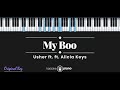 My Boo - Usher ft. Alicia Keys (KARAOKE PIANO - ORIGINAL KEY)