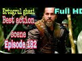 Ertugrul ghazi episode 182 Season 2||Ertugrul ghazi best action video||Ertugrul ghazi action video