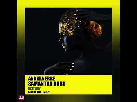 Andrea Erre Feat. Samantha Duru - History (DJ Umbi Mix) [HSR RECORDS] Soulful House