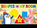 Shapes In My Room Song Learn Shapes For Kids Circle Square Triangle