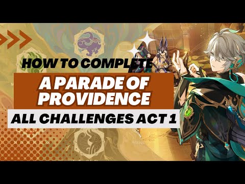 【Genshin Impact】A Parade of Providence Event | ALL CHALLENGES ACT 1 SPEEDRUN