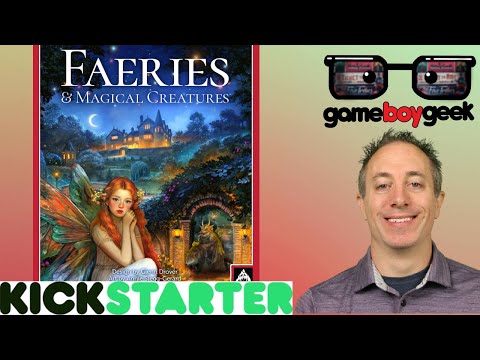 Faeries & Magical Creatures Preview