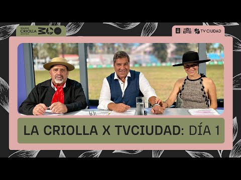 La Criolla por TV Ciudad Día 1 - 23/03/2024  ¡Suscribite al canal!