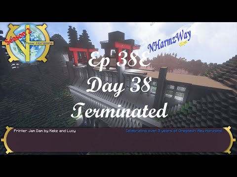 NHarmzWay Plays GregTech S2   Modded Minecraft   Ep 38E   Day 38 Terminated