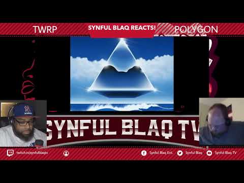 Feel That Funk! Synful Blaq Reacts - TWRP - Polygon