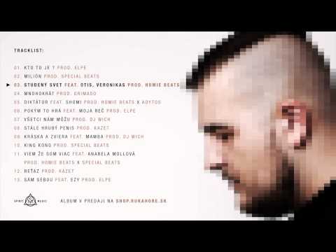 ELPE - Studený svet feat. Otis, VeronikaS (prod.HomieBeats)