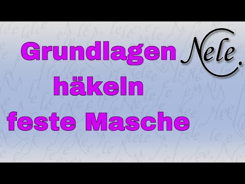 Häkeln lernen für Anfänger, feste Masche in Reihen häkeln, Grundwissen, DIY Anleitung by NeleC.