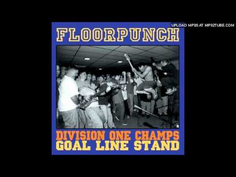 Floorpunch - Stick Together