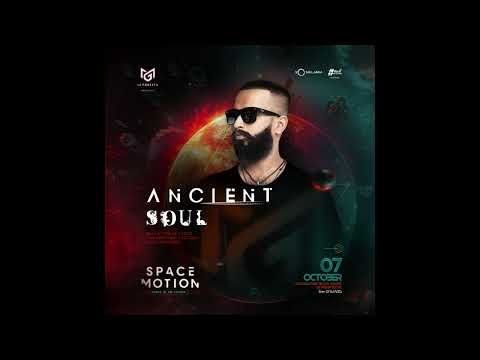 Ancient Soul - Live Set @ La Foresta Presents - Space Motion (2023.10.07)