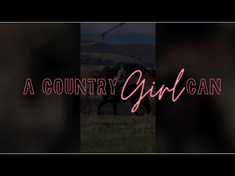 James Johnston - A COUNTRY GIRL CAN - (Your Video)