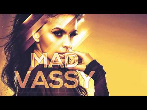 Vassy - Mad (Dmitry KO Club)