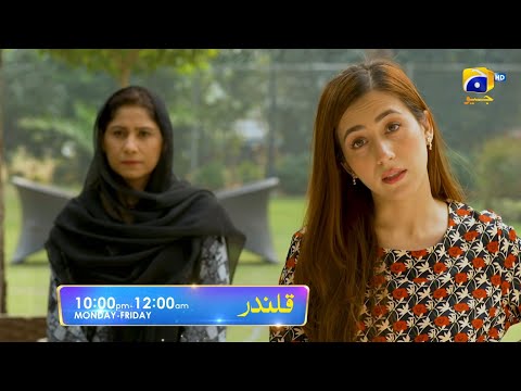 Qalandar Episode 43 - 47 Promo | Mon-Fri at 10:00 PM Only On Har Pal Geo