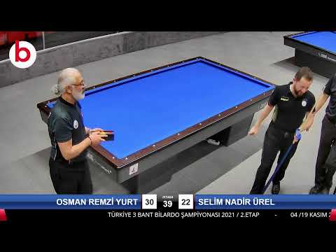 OSMAN REMZİ YURT & SELİM NADİR ÜREL Bilardo Maçı - 2021 TÜRKİYE ŞAMPİYONASI 2.ETAP-8.TUR