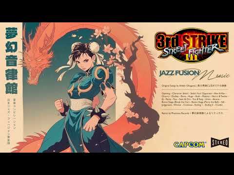 Street Fighter 3rd Strike but it's Japanese Jazz Fusion