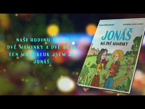 Dětská kniha - Jonáš má dvě maminky