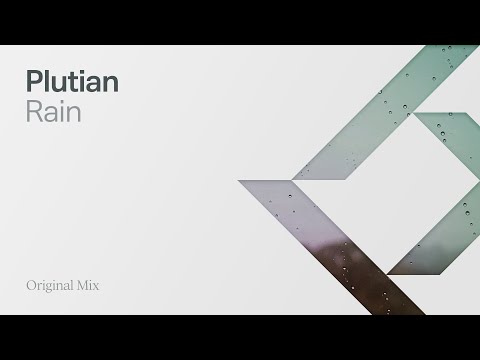 Plutian - Rain (Original Mix)