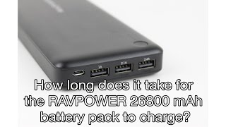 Video thumbnail for How long does it take for the RAVPOWER 26800 mAh battery pack to charge? by RomoDrummer