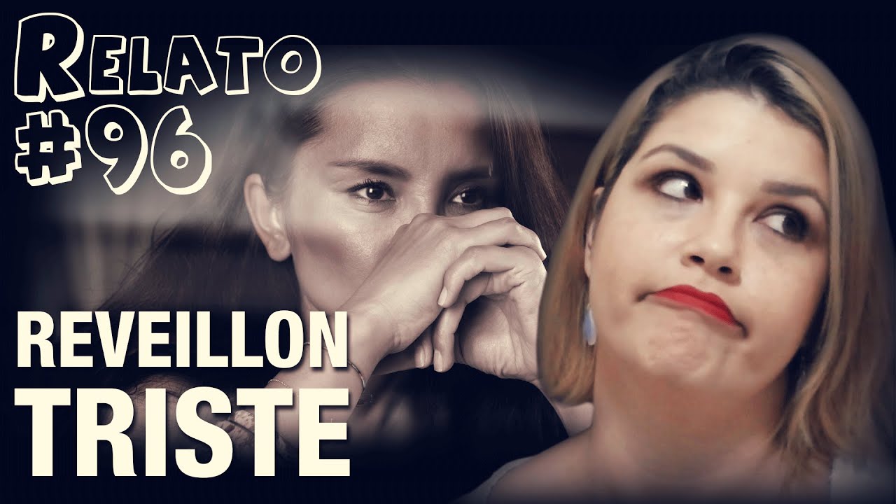 Réveillon Triste (#96 - Histórias Assombradas!)