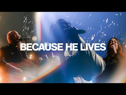 Because He Lives (Live at Southeast)