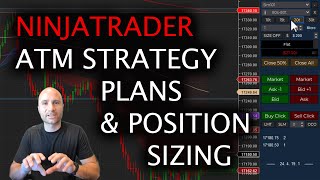 NinjaTrader Chart Trader | ATM Strategy Planning & Position Sizing Features