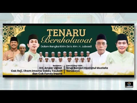 🔴LIVE KH. ANWAR ZAHID | KIRIM DOA ALM. BAPAK JUBAEDI | TENARU DRIYOREJO GRESIK