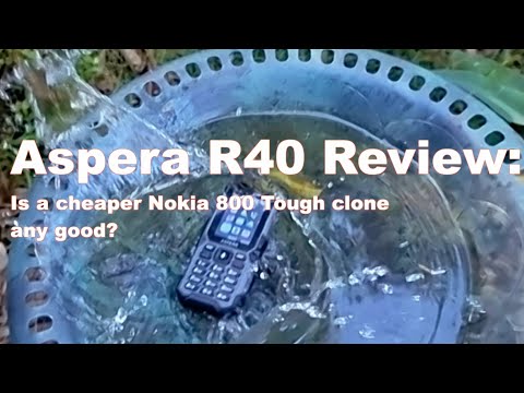 Aspera R40 Review: A Cheaper Nokia 800 Tough Clone: But is it any good?