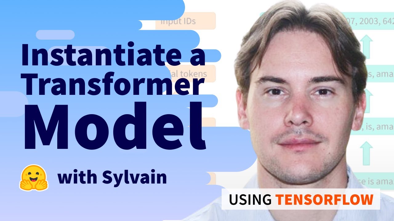 Instantiate a Transformers model (TensorFlow)