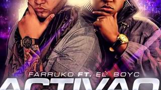 ACTIVAO Y CON SALDO   FARRUKO Ft EL BOY   C
