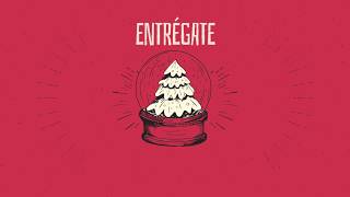Entrégate Music Video