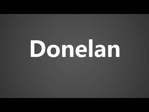 How To Pronounce Donelan