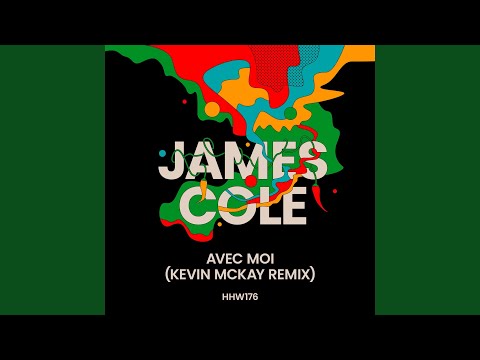 Avec Moi (Kevin McKay Remix)