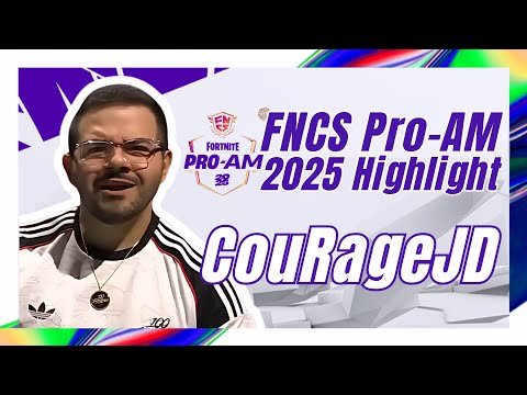 CouRageJD Fortnite FNCS Pro-Am 2025 Highlights