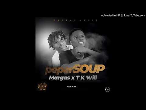 Margas x T.K Will-Pepper Soup_OFFICIAL AUDIO