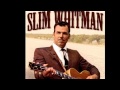 Slim Whitman - Serenade (1956)