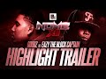 GOODZ VS EAZY THE BLOCK CAPTAIN HIGHLIGHT TRAILER